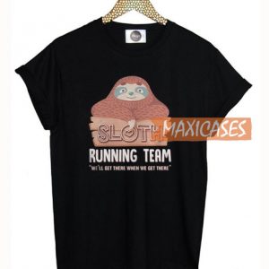 Sloth Running Team T Shirt