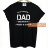 Dad Established T Shirt