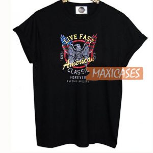 Live Fast America T Shirt