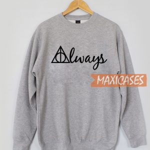 Always Harry Potter Sweatshirt