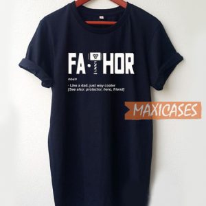 Fathor T Shirt