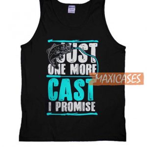 Fishing Just One More Cast Tank Top
