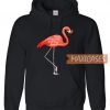 Flamingo Don't Make Me Hoodie