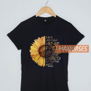 Sunflower She Is Life T Shirt