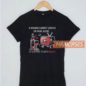 A Woman Cannot Survive T Shirt