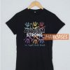 Autism Strong Love Support T Shirt
