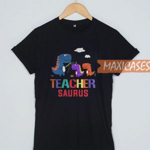 Dinosaurus Teacher Saurus T Shirt