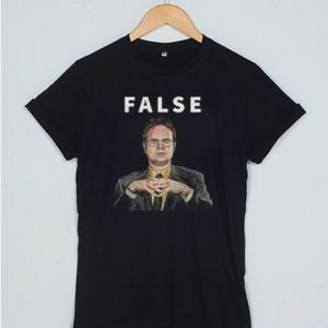 Dwight Schrute False T Shirt