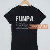 Funpa Definition Like Grandpa T Shirt