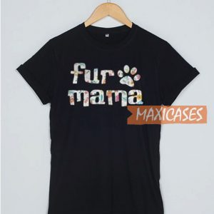 Fur Mama Floral T Shirt