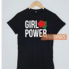 Girl Power T Shirt