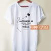 Happiness Is A Plane Ticket T Shirt
