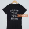 If Drunk And Lost Please T Shirt