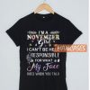 I'm a November Girl T Shirt