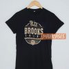 It’s A Brooks Thing T Shirt