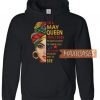 I’m A July Queen Hoodie