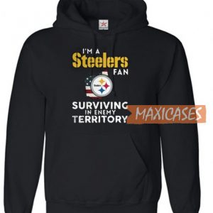 I’m a Pittsburgh Steelers Fan Surviving Hoodie