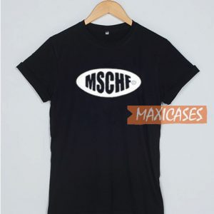 MSCHF T Shirt