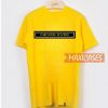 Never Ever Yellow T Shirt