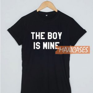 The Boy Is Mine T Shirt