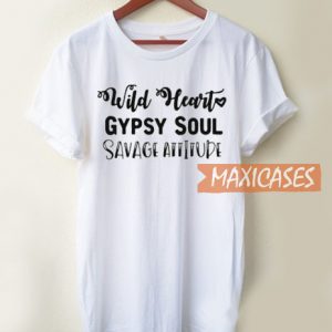 Wild Heart Dypsy Soul T Shirt