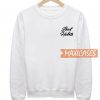 Bad Habits Sweatshirt
