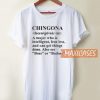Chingona Definition T Shirt