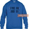 FY Alphabet Sweatshirt