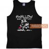 Fish Swallow Baby Don’t Spit Tank Top
