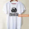 High Church Coyote T Shirt