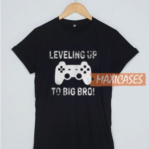 Leveling Up To Big Bro T Shirt