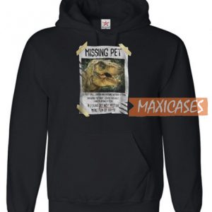 Missing Pet Dinosaur Hoodie