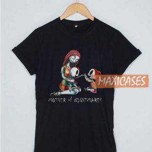 Mothers Of Mothers Of Nightmare T Shirt Nightmare T Shirt