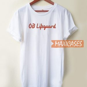 OB Lifeguard T Shirt