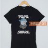 Papa Shark T Shirt