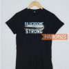 Silverdome Strong T Shirt