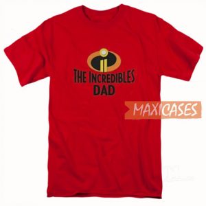 The Incredibles Dad T Shirt