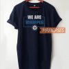 We Are Winnipeg T Shirt