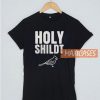 Holy Shildt T Shirt