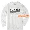 Funcle Fuhng Kuhl Sweatshirt