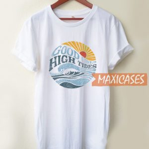 Good Vibes High Tides T Shirt