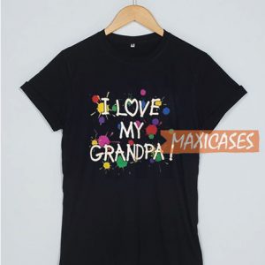 I Love My Grandpa T Shirt