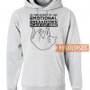 In The Event Of An Emotional Hoodie