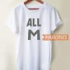 All M T Shirt