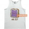 Sandwich And Jelly Tank Top