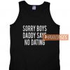 Sorry Boys Daddy T Shirt