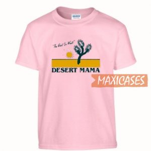 The Best Go West Desert T Shirt