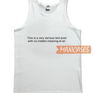 This Is Very Serious Text Post Tank Top