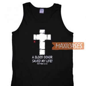 A Blood Donor Saved Tank Top