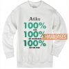 Atiku 100% For 100% Sweatshirt